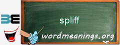 WordMeaning blackboard for spliff